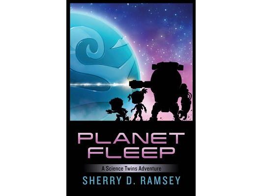 Planet Fleep: A Science Twins Adventure