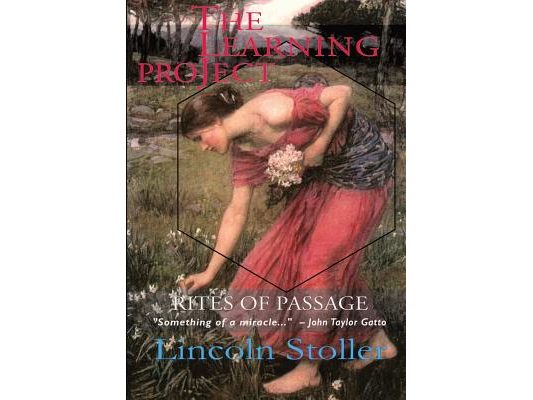 The Learning Project: Rites of Passage