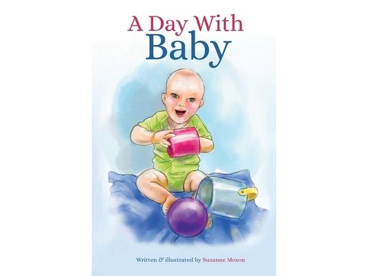 A Day With Baby