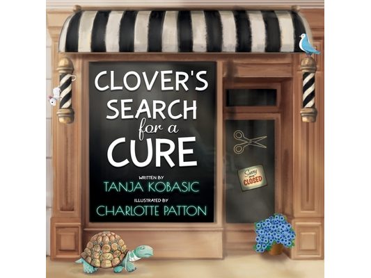 Clover's Search for a CURE: Flowertown Series