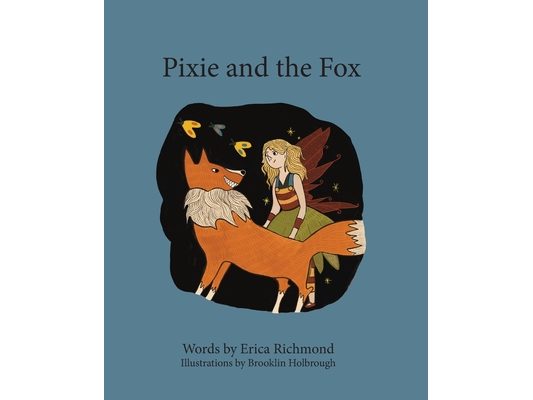 Pixie and the Fox