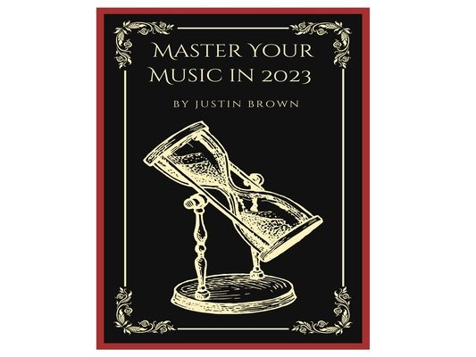 Master Your Music in 2023: 44 Proven Ways to Achieve Professional Sound with Protools