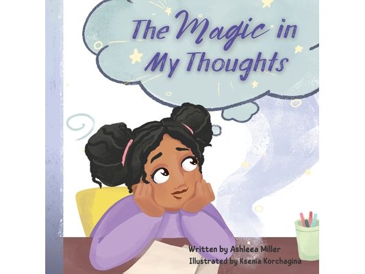 The Magic in My Thoughts