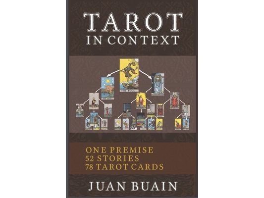 Tarot in Context: Learn Tarot Cards Contextually Through Stories