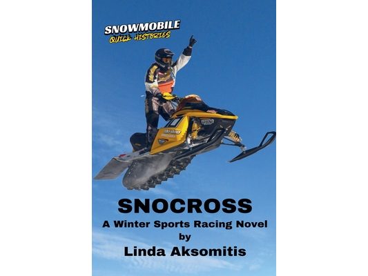 Snocross: A Winter Sports Racing Novel