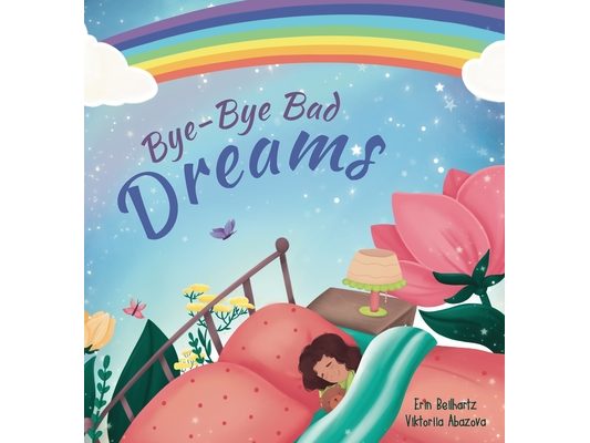 Bye-Bye Bad Dreams