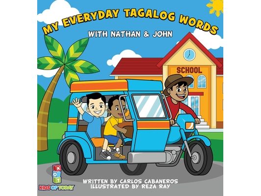 My Everyday Tagalog Words With Nathan & John