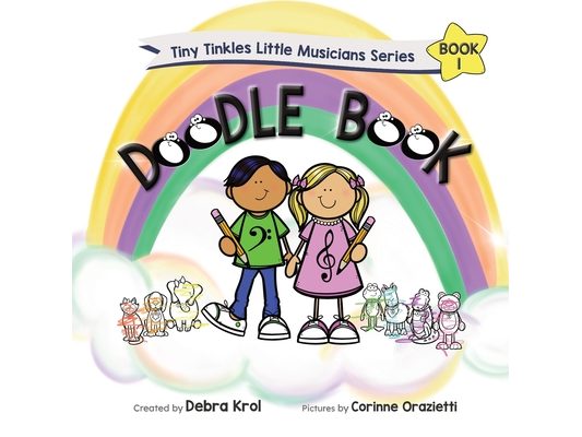 Tiny Tinkles Little Musicians Doodle Book 1