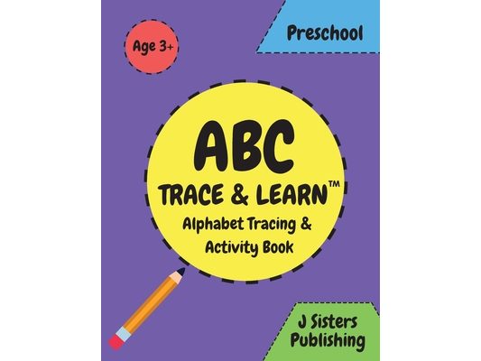 ABC Trace & Learn- Alphabet Tracing & Activity Book