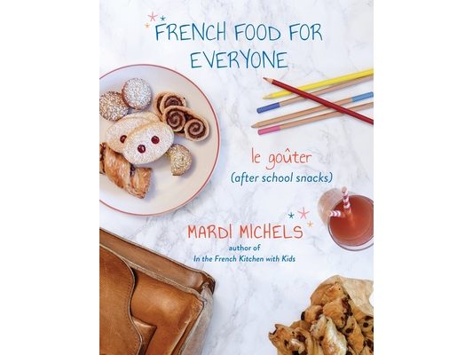 French Food for Everyone: le goûter (after school snacks)