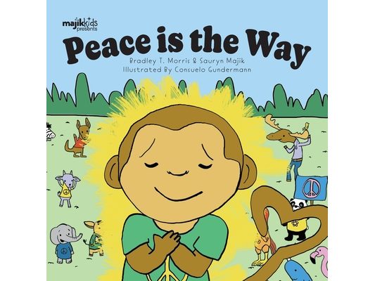 Peace Is The Way