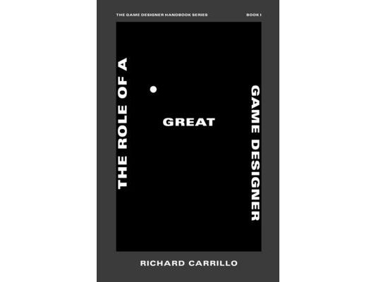 The Role of a Great Game Designer