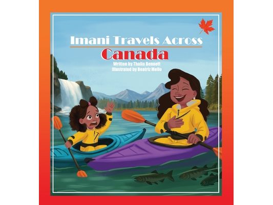 Imani Travels Across Canada