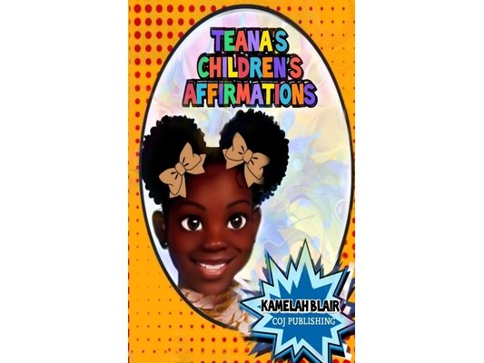 Teana's Children's Affirmations
