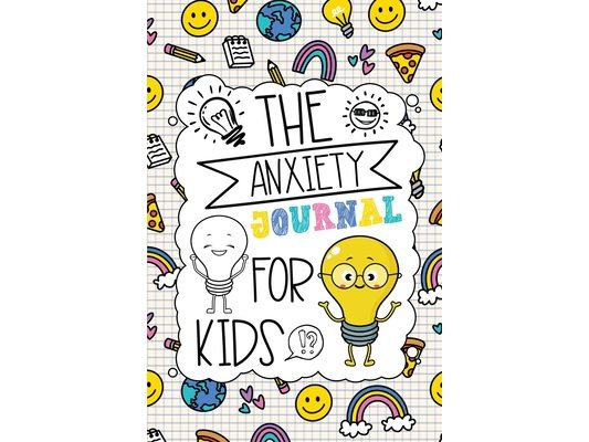 The Anxiety Journal for Kids