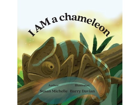 I Am a Chameleon