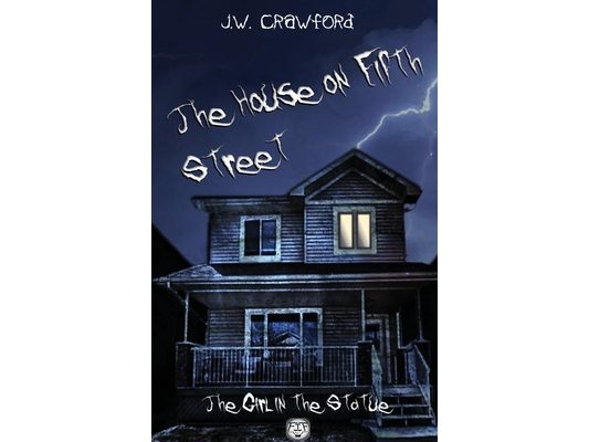 The House on Fifth Street: The Girl in the Statue