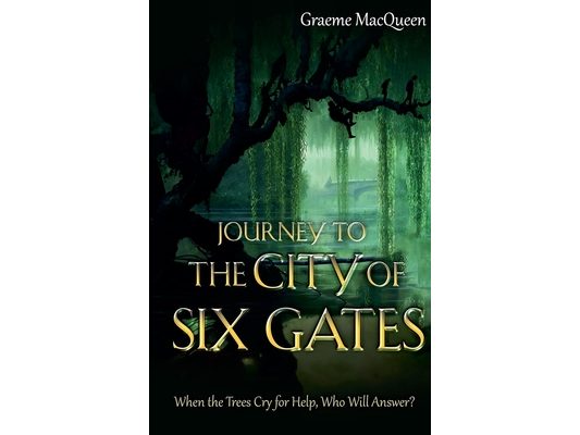 Journey to the City of Six Gates