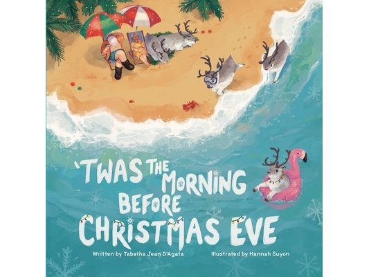 'Twas The Morning Before Christmas Eve