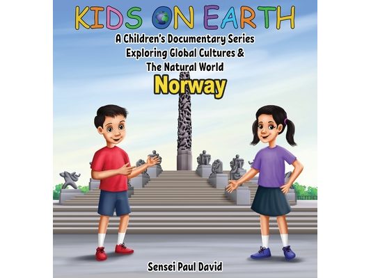Kids On Earth - A Children's Documentary Series Exploring Global Cultures & The Natural World: Norway