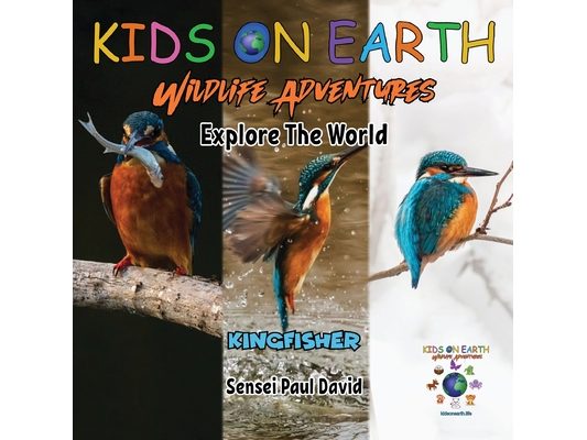 KIDS ON EARTH Wildlife Adventures - Explore The World Kingfisher - Madagascar