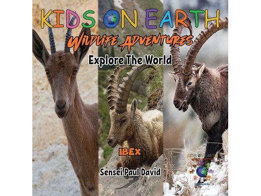 KIDS ON EARTH Wildlife Adventures - Explore The World - Ibex - Israel