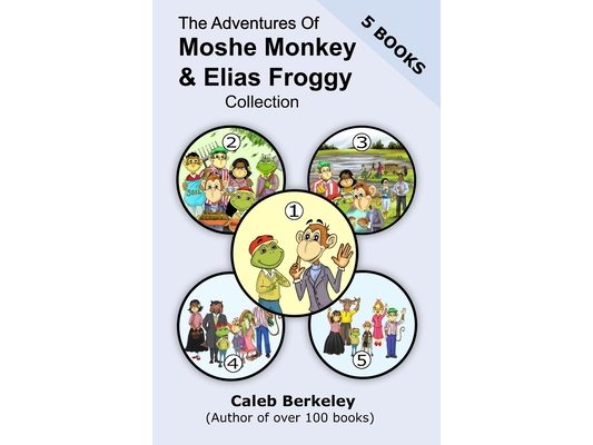 The Adventures Of Moshe Monkey and Elias Froggy Collection