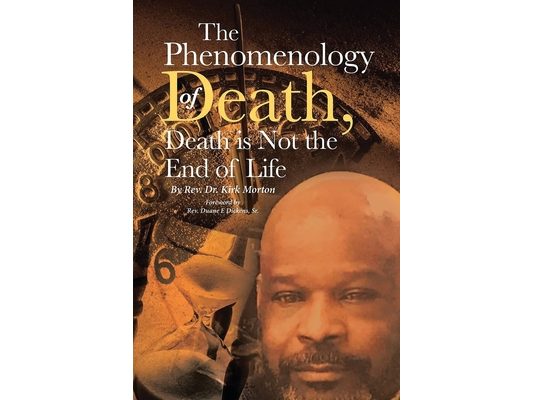The Phenomenology of Death, Death is Not the End of Life