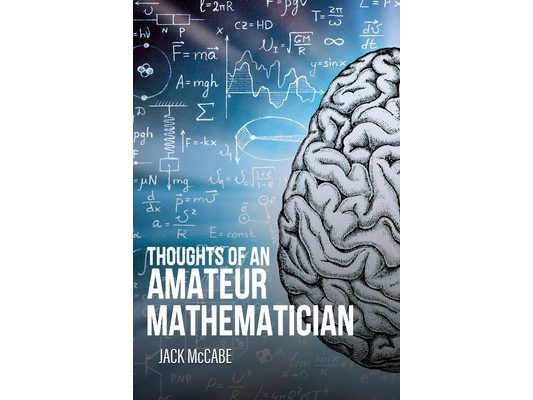 Thoughts of an Amateur Mathematician
