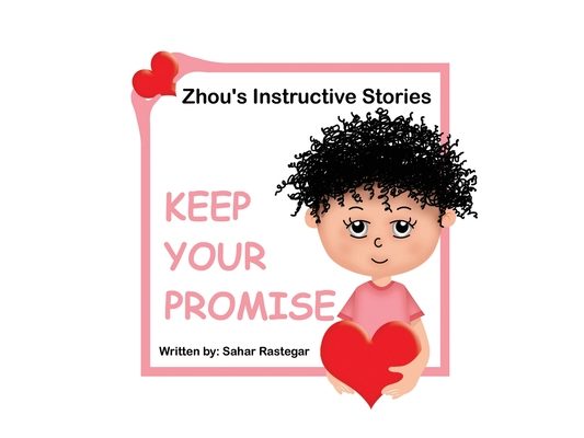 Keep Your Promise: Zhou's Instructive Stories