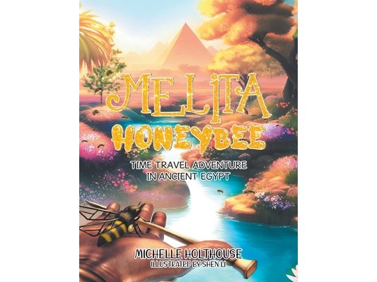 Melita Honeybee: Time Travel Adventure in Ancient Egypt