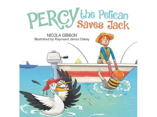 Percy the Pelican Saves Jack