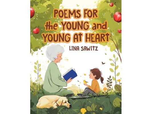 Poems for the Young and Young at Heart