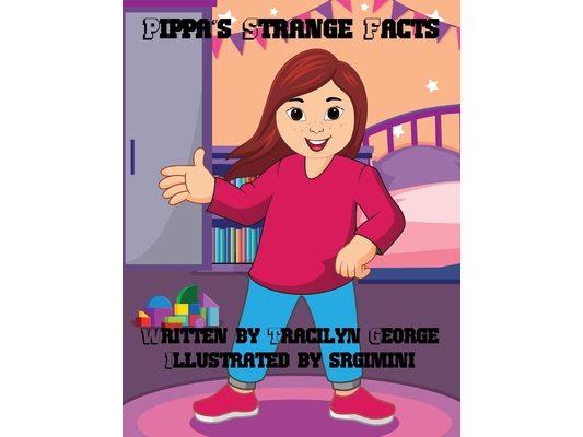 Pippa's Strange Facts
