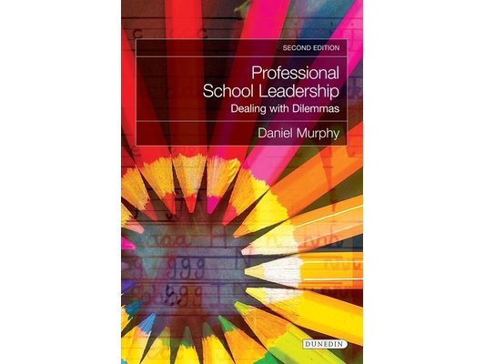 Professional School Leadership: Dealing with Dilemmas