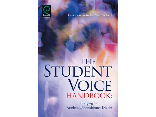 Student Voice Handbook: Bridging the Academic/Practitioner Divide