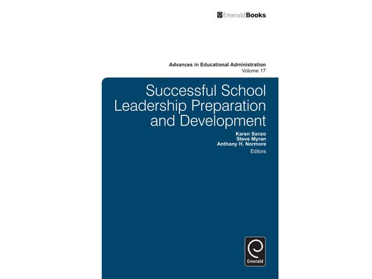 Successful School Leadership Preparation and Development