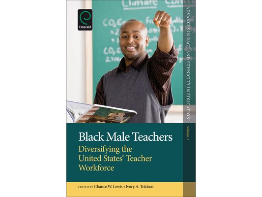 Black Male Teachers: Diversifying the United States' Teacher Workforce