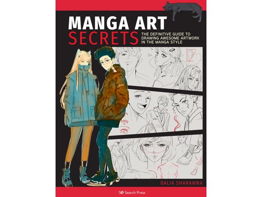 Manga Art Secrets: The Definitive Guide to Drawing Awesome Artwork in the Manga Style
