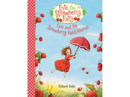 Evie and the Strawberry Patch Rescue