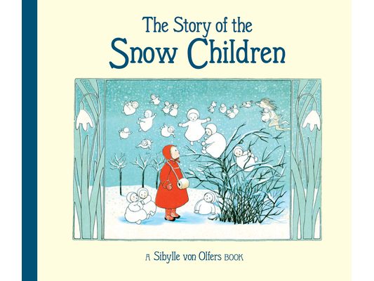 The Story of the Snow Children
