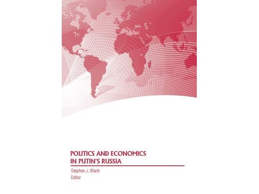 Politics and Economics in Putin's Russia