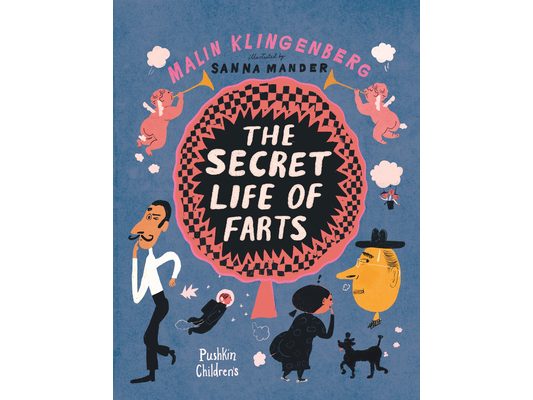 The Secret Life of Farts