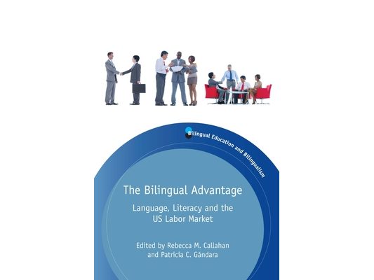 The Bilingual Advantage: Language, Literacy and the Us Labor Market