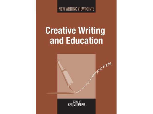 Creative Writing and Education