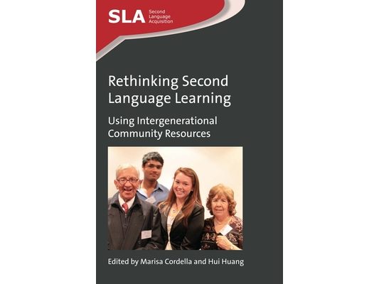 Rethinking Second Language Learning: Using Intergenerational Community Resources