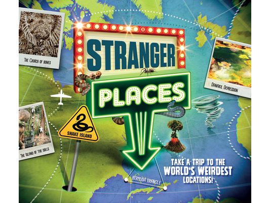 Stranger Places: Take a Trip to the World's Weirdest Locations!