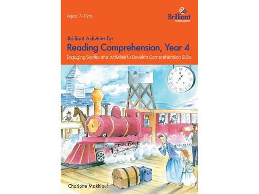 Brilliant Activities for Reading Comprehension, Year 4 (2nd Edition)
