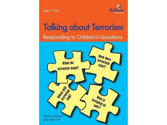 Talking about Terrorism: Responding to Children's Questions