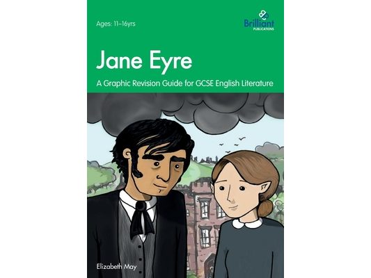 Jane Eyre: A Graphic Revision Guide for GCSE English Literature